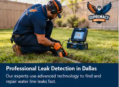 Supremacy Services technician performing professional water leak detection in Dallas